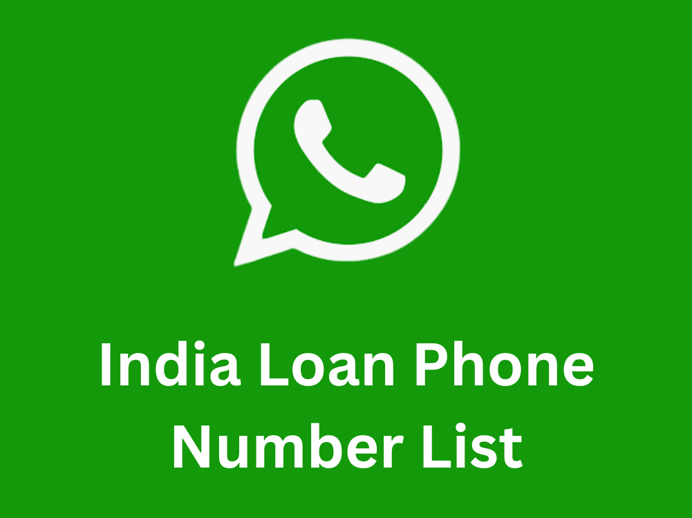 India Loan Phone Number List